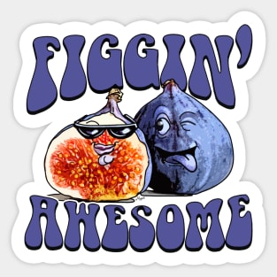 Figgin Awesome Fig Lover Sticker